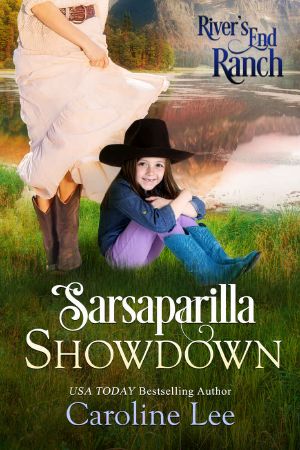 [River's End Ranch 14] • Sarsaparilla Showdown